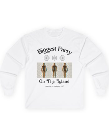 Calvin Harris Ushuaia Higher Island Party Unisex Ultra Cotton Long Sleeve Tee