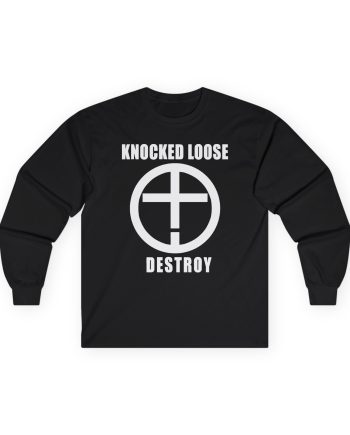 Knocked Loose Destroy Unisex Ultra Cotton Long Sleeve Tee