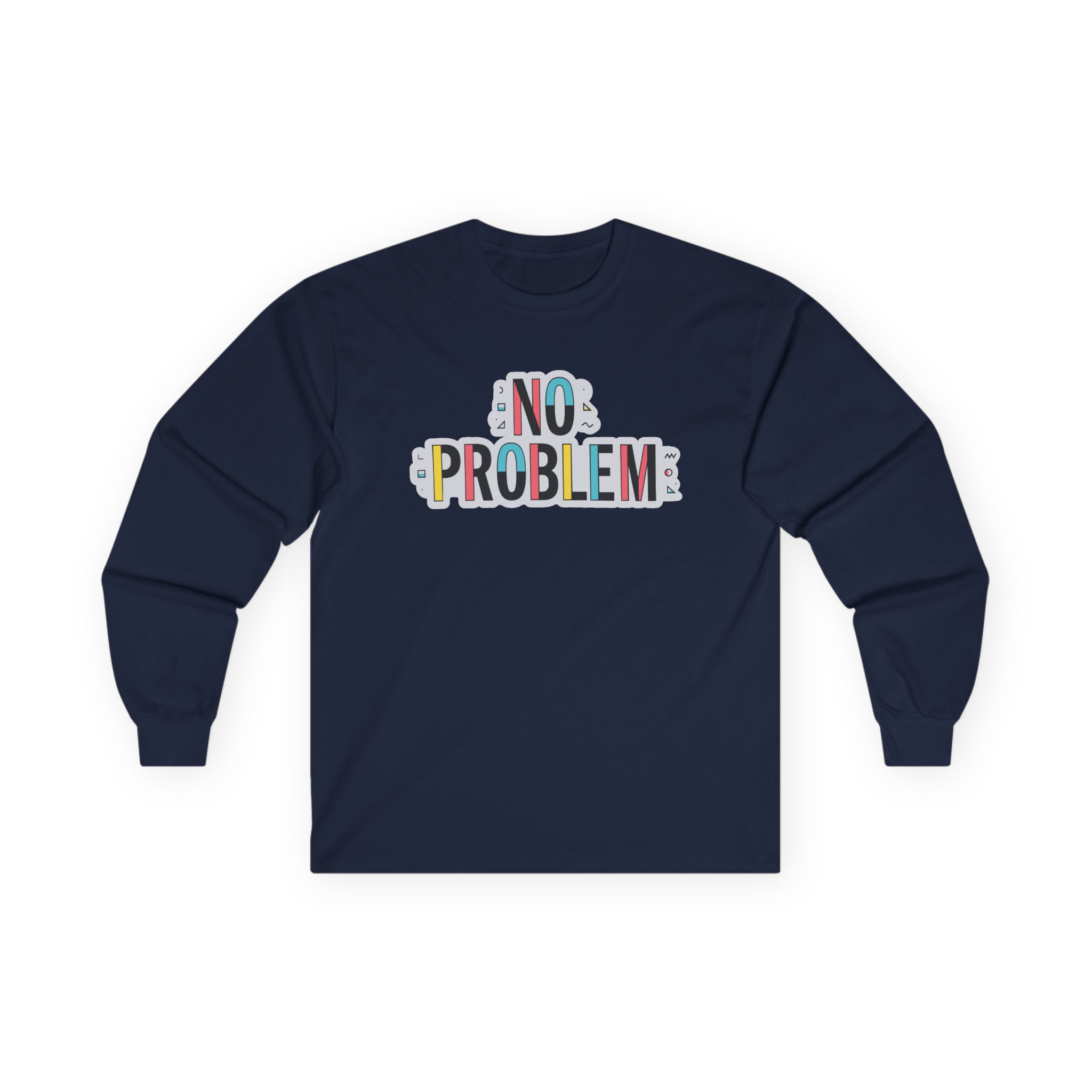 Dropout No Problem Unisex Ultra Cotton Long Sleeve Tee - Image 13