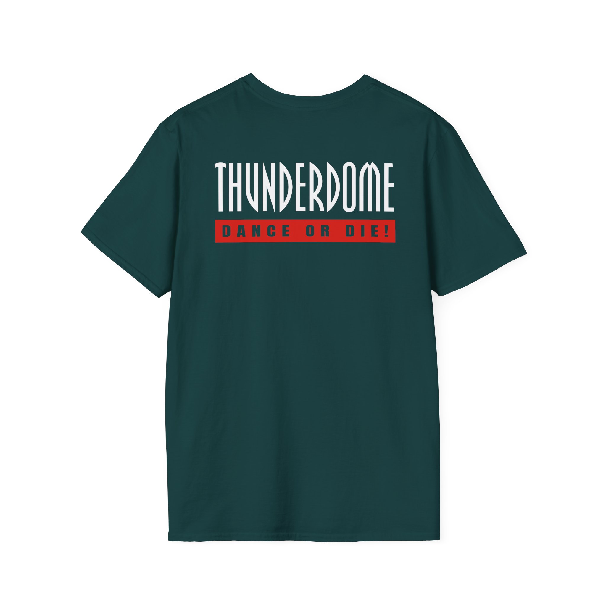Thunderdome Dance Or Die Unisex Softstyle T-Shirt - Image 8