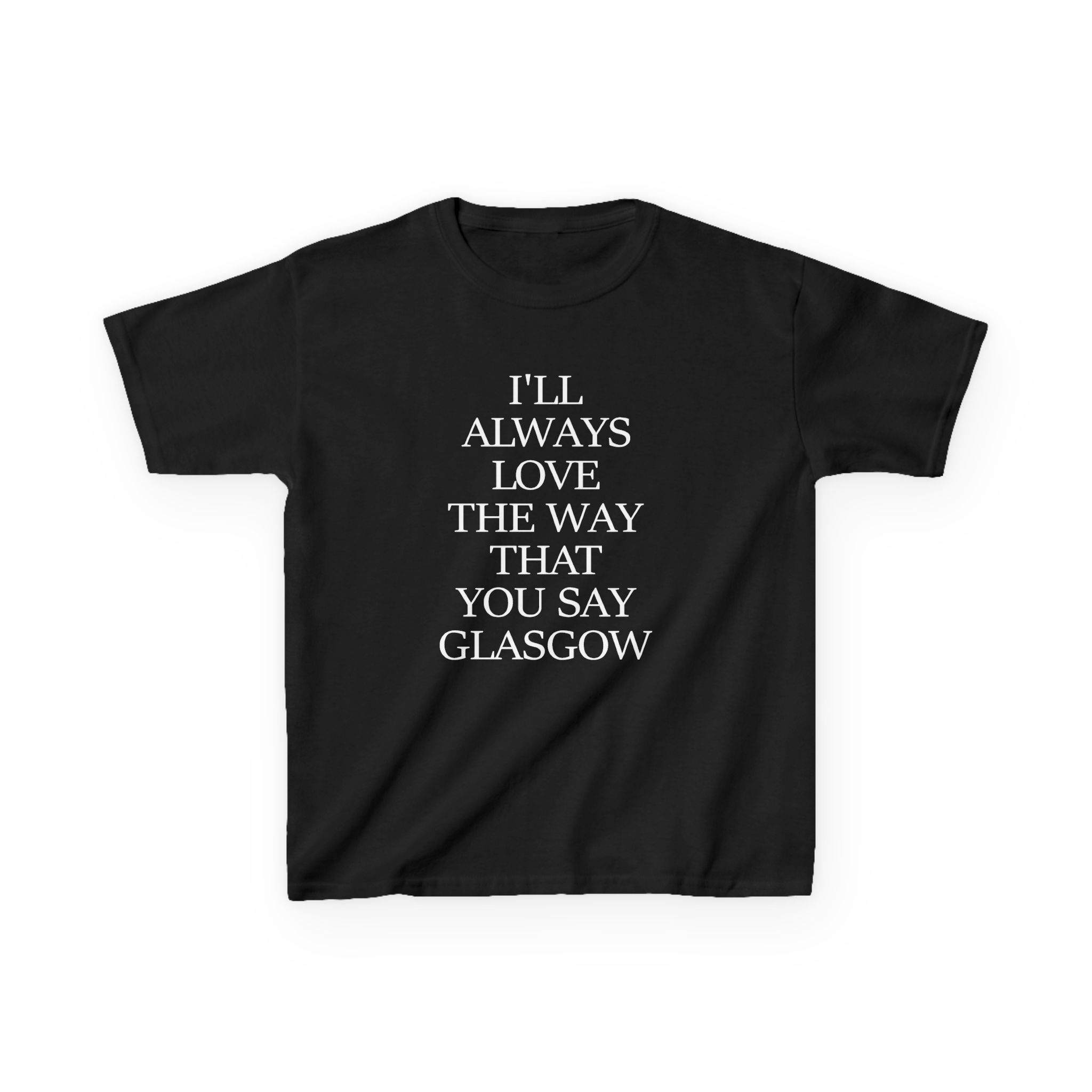 The Snuts I'll Always Love the Way That You Say Glasgow Kids Heavy Cotton™ Tee