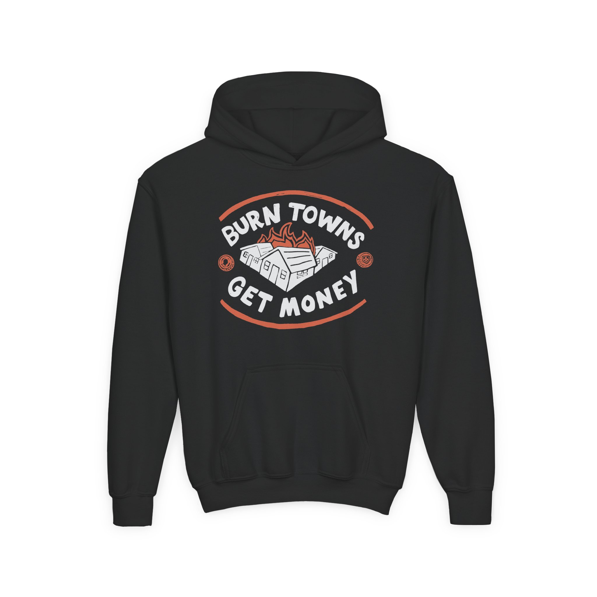 Dropout Burn Towns Get Money Youth Heavy Blend Hooded Sweatshirt