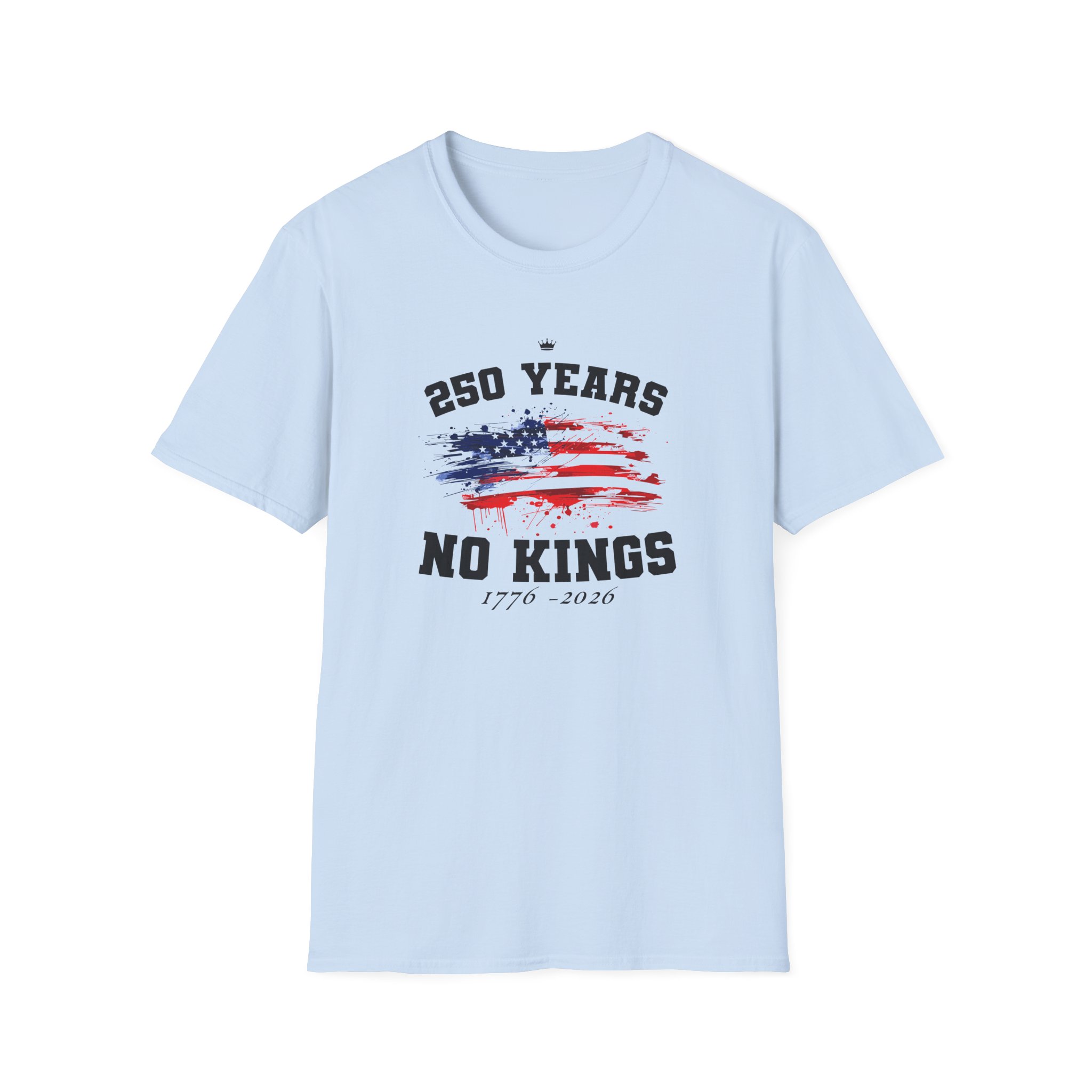 Valuetainment 250 Years No Kings Unisex Softstyle T-Shirt - Image 19