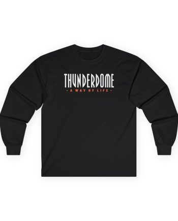 Thunderdome Way of Life Unisex Ultra Cotton Long Sleeve Tee