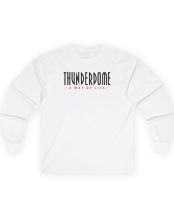 Thunderdome Way of Life Unisex Ultra Cotton Long Sleeve Tee