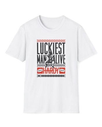 Hd Luckiest Man Alive Unisex Softstyle T-Shirt