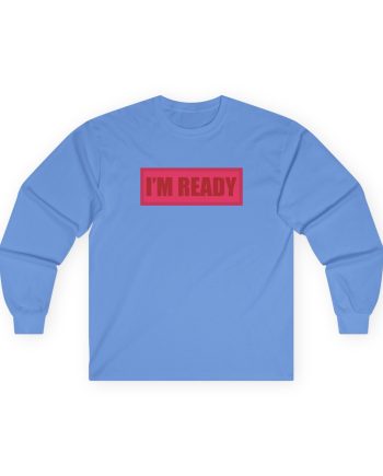 John Legend I'M Ready Unisex Ultra Cotton Long Sleeve Tee