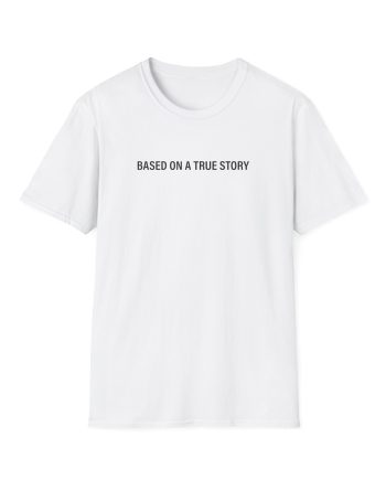Mord Auf Ex True Story Unisex Softstyle T-Shirt