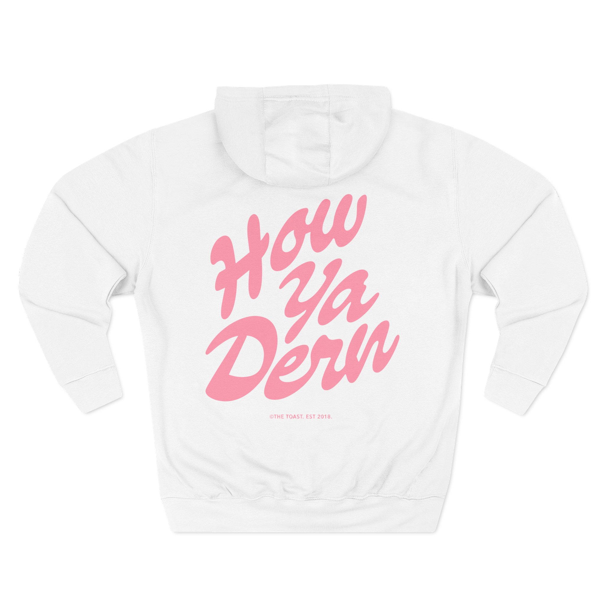 The Toast How Ya Dern Three-Panel Fleece Hoodie - Image 2