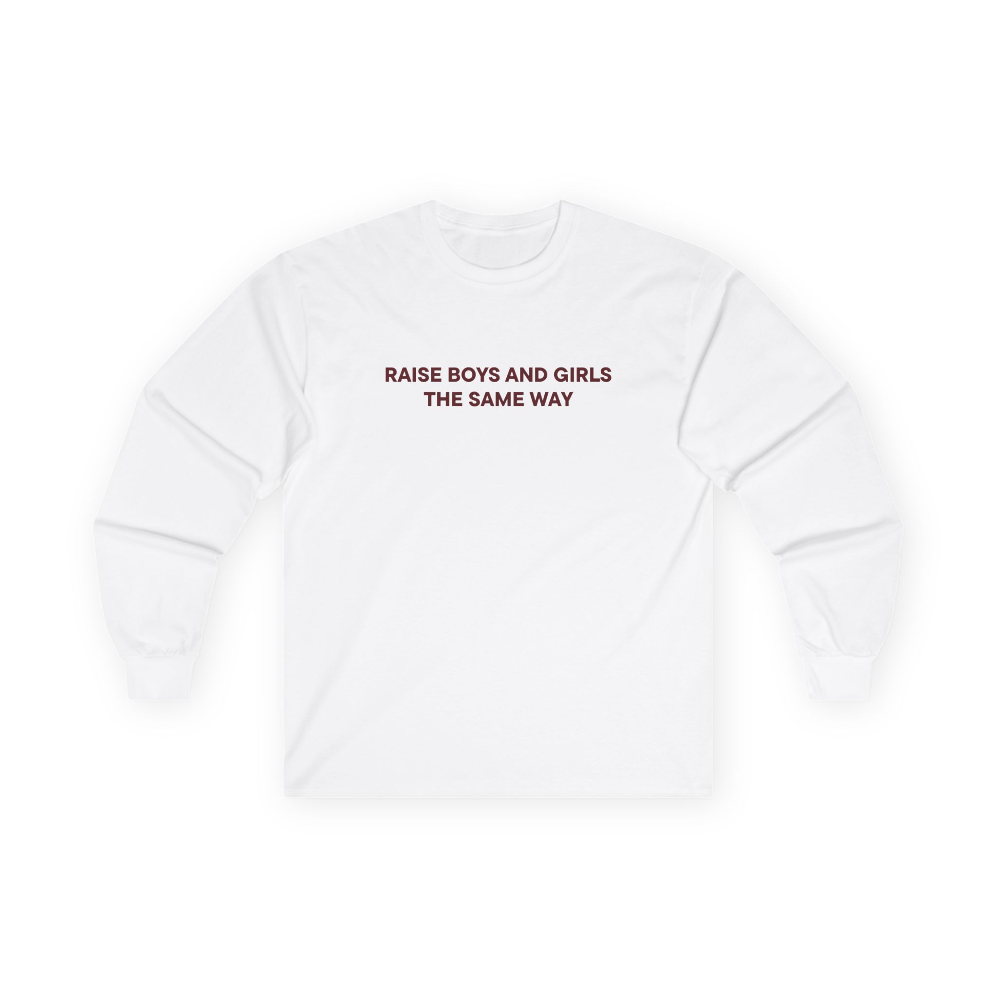 Jenny Holzer Raise the Same Way Unisex Ultra Cotton Long Sleeve Tee