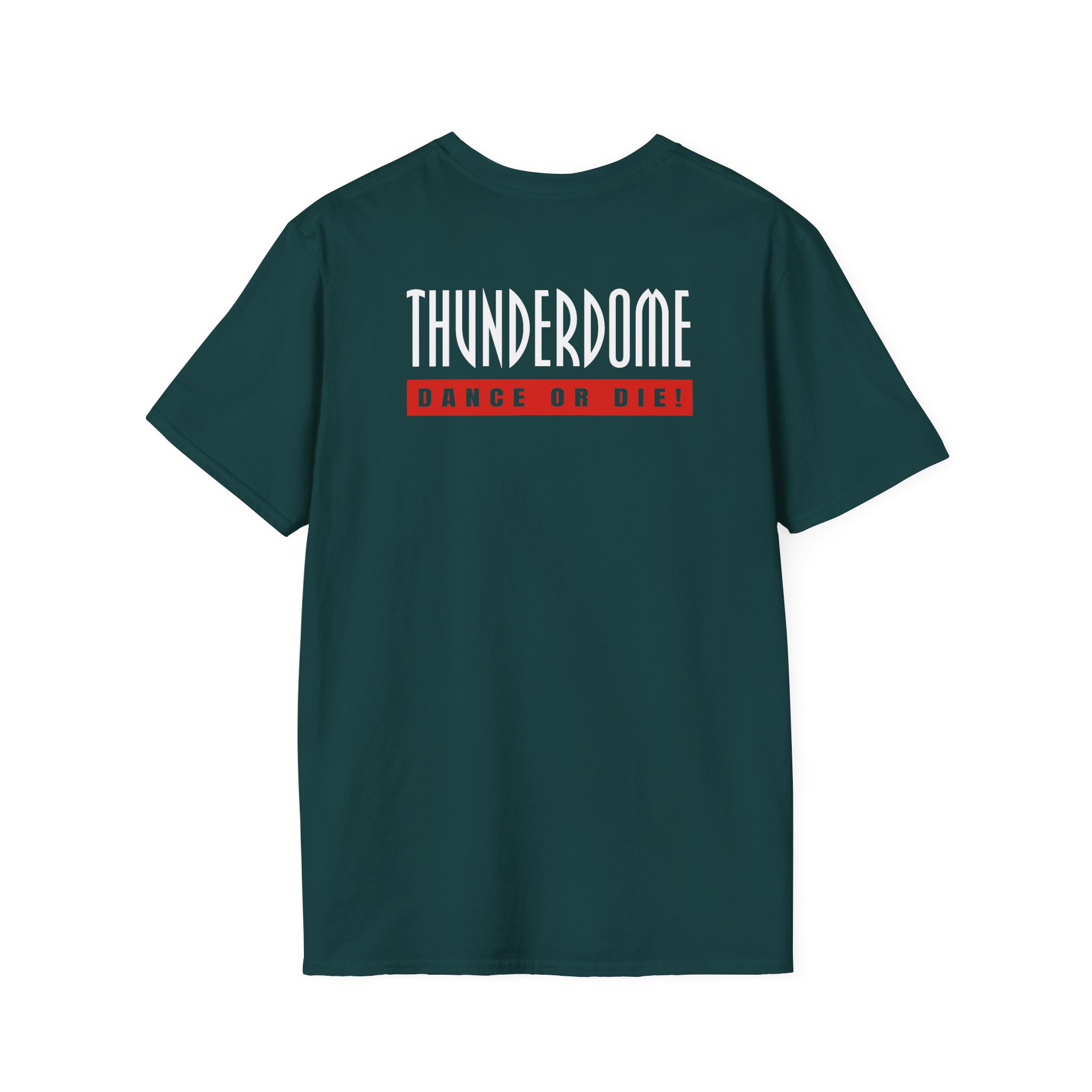 Thunderdome Dance Or Die Unisex Softstyle T-Shirt - Image 10