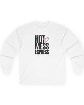 Alix Earle Hot Mess Express Unisex Ultra Cotton Long Sleeve Tee