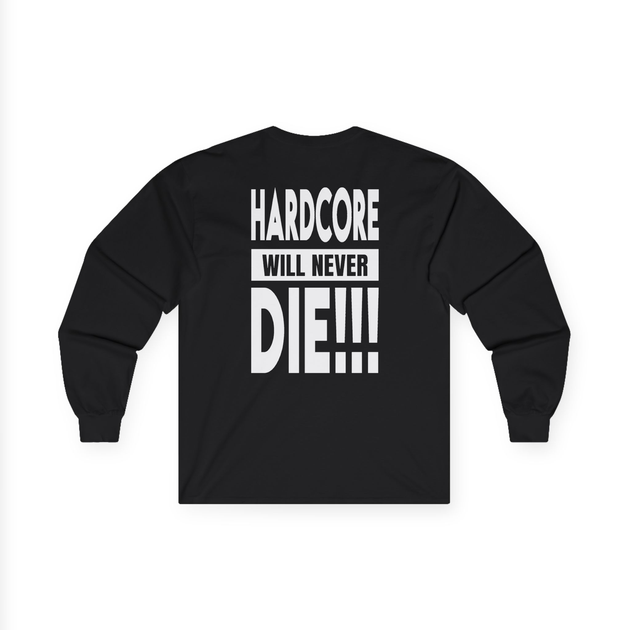 Thunderdome Hardcore Will Never Die Unisex Ultra Cotton Long Sleeve Tee - Image 2