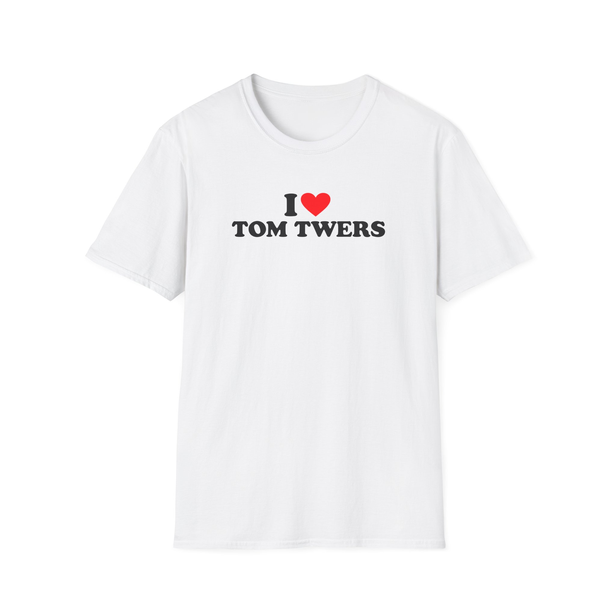 Tom Twers I Love Unisex Softstyle T-Shirt