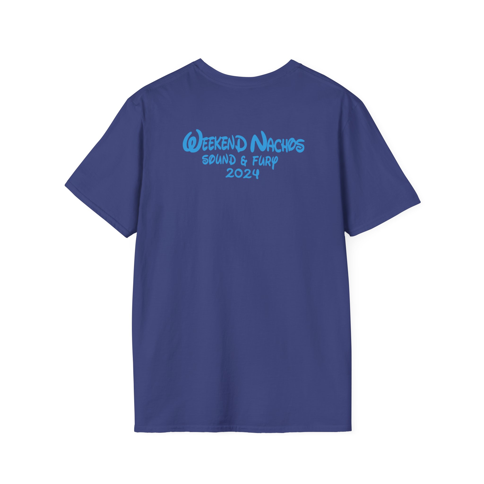Weekend Nachos Sound and Fury Unisex Softstyle T-Shirt - Image 12