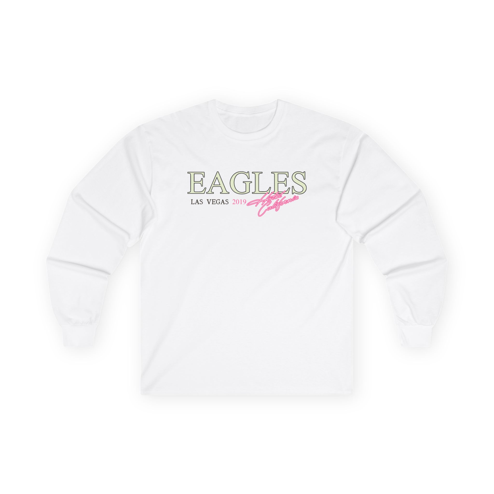 The Eagles Hotel California Las Vegas 2019 Unisex Ultra Cotton Long Sleeve Tee