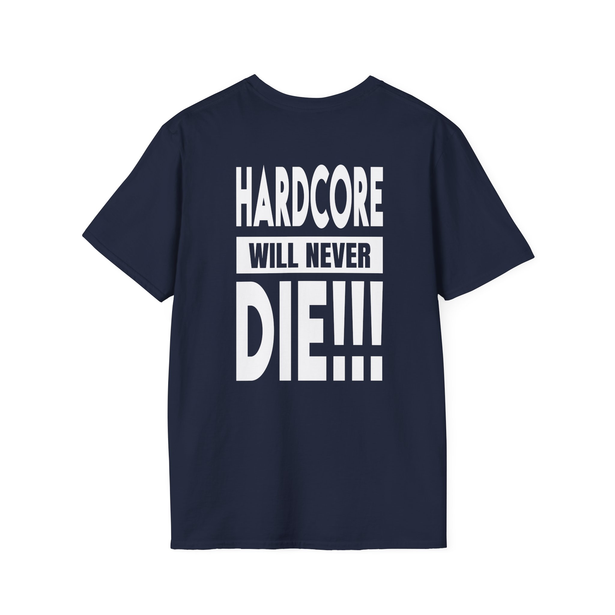 Thunderdome Hardcore Will Never Die Unisex Softstyle T-Shirt - Image 14
