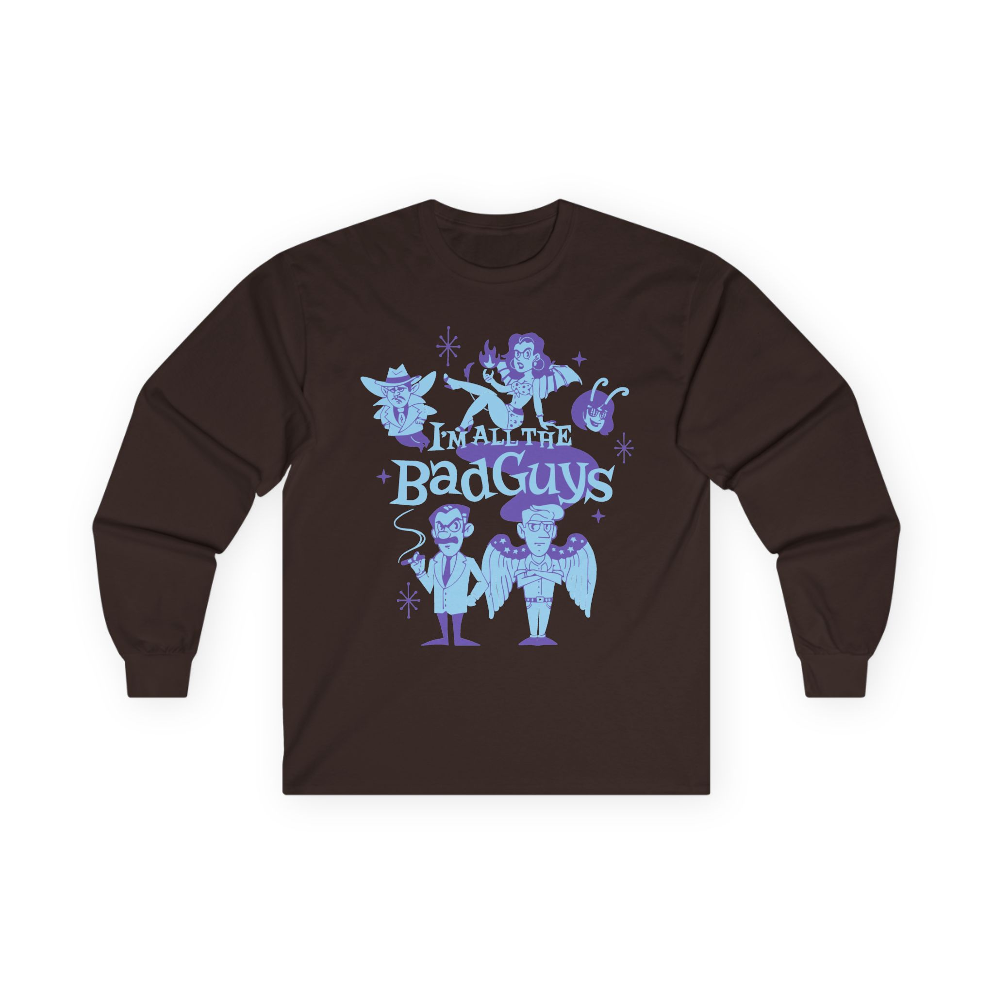 Dropout I'm All The Bad Guys Unisex Ultra Cotton Long Sleeve Tee - Image 5