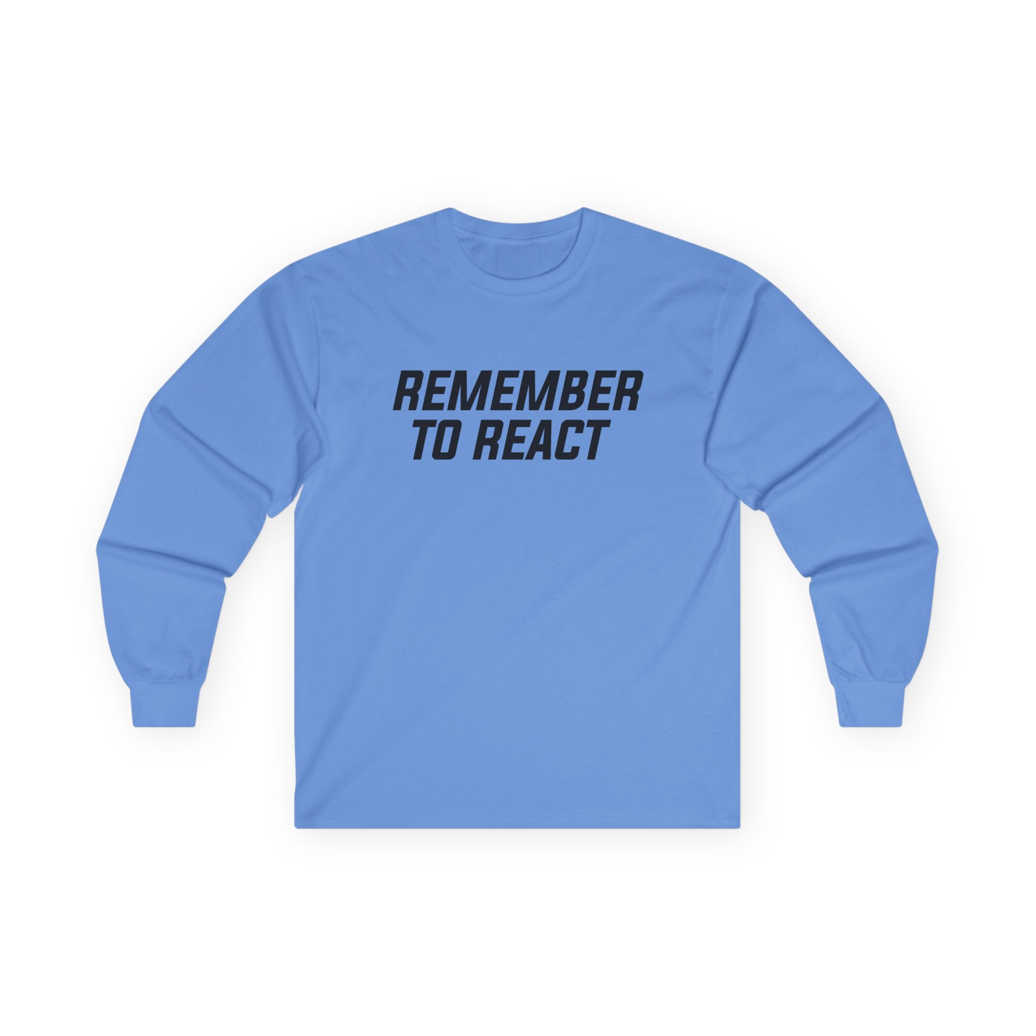 Jenny Holzer Remember to React Unisex Ultra Cotton Long Sleeve Tee - Image 9