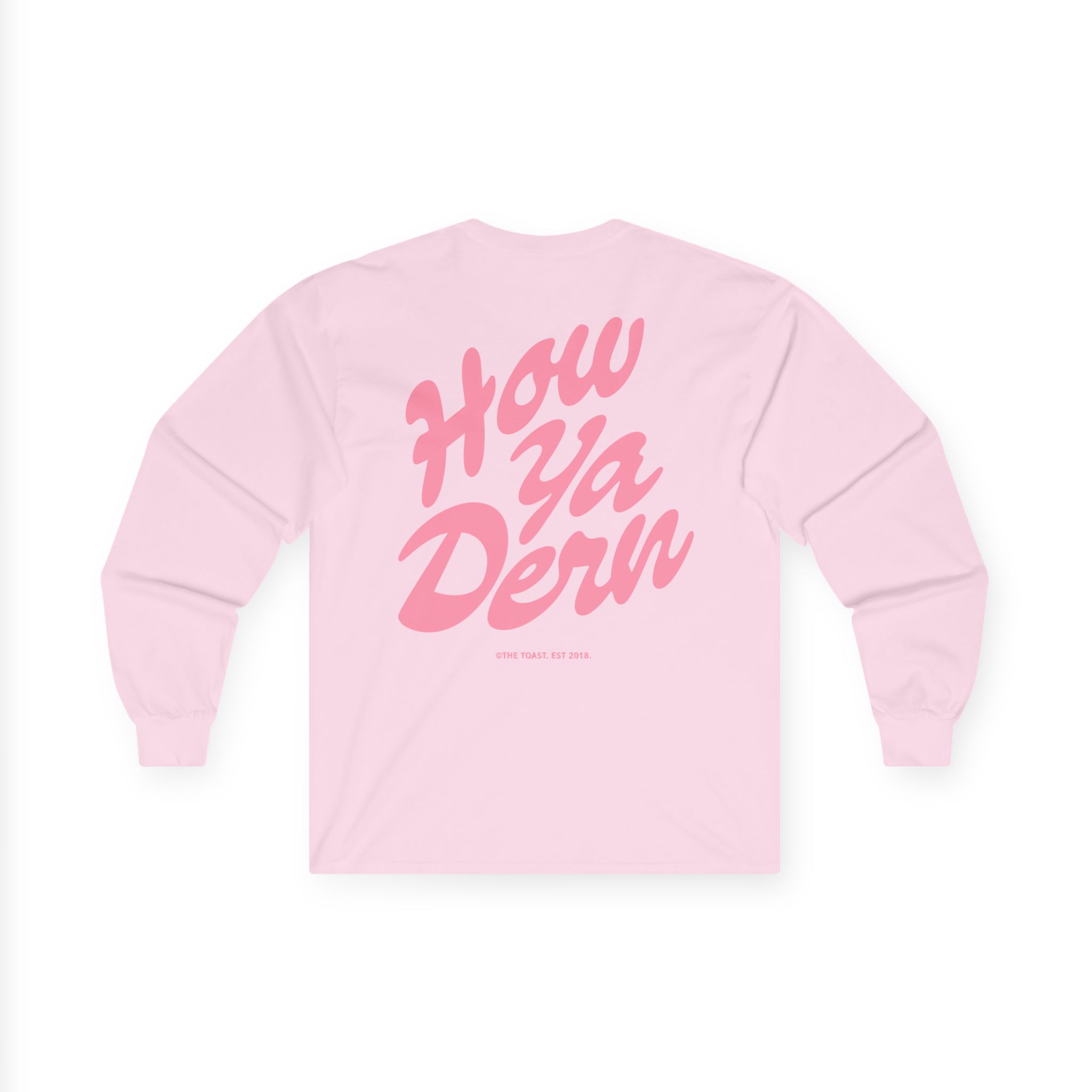 The Toast How Ya Dern Unisex Ultra Cotton Long Sleeve Tee - Image 18