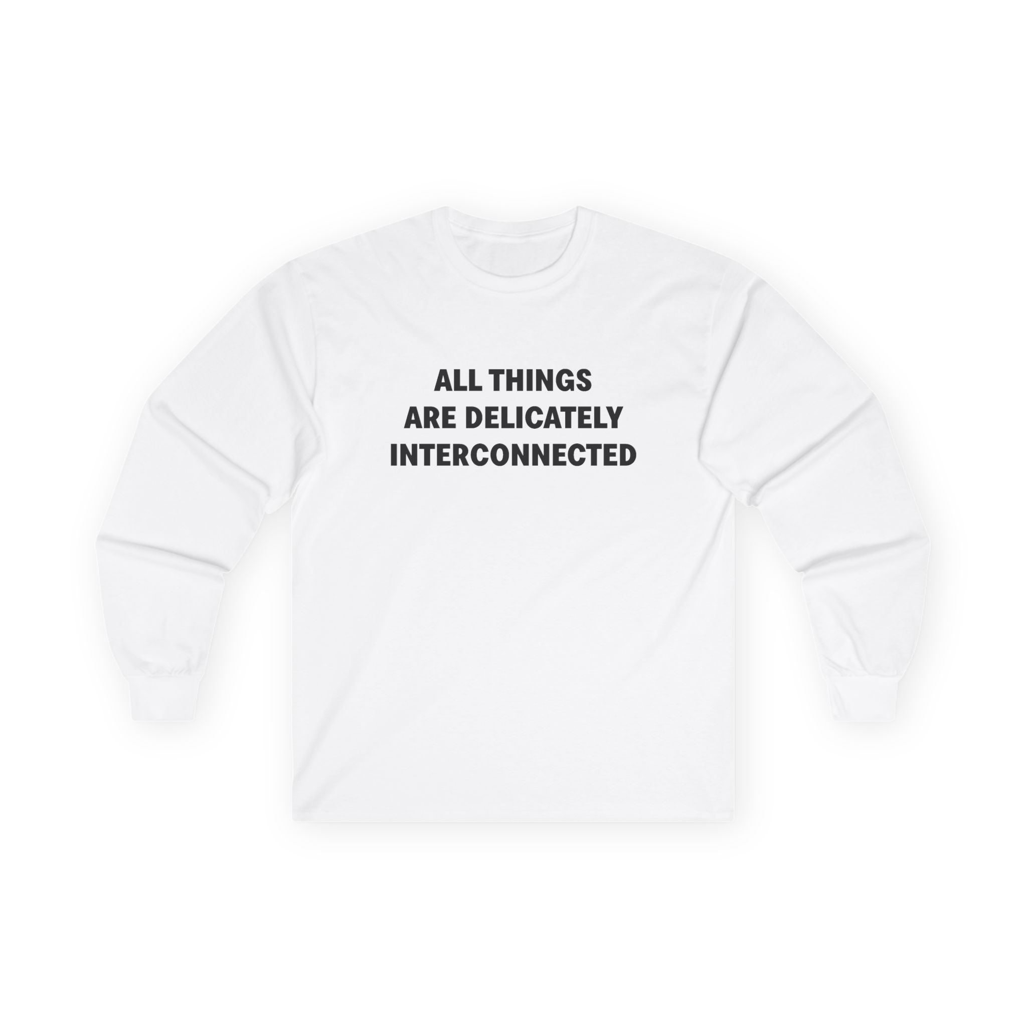 Jenny Holzer All Things Are Delicately Interconnected Unisex Ultra Cotton Long Sleeve Tee