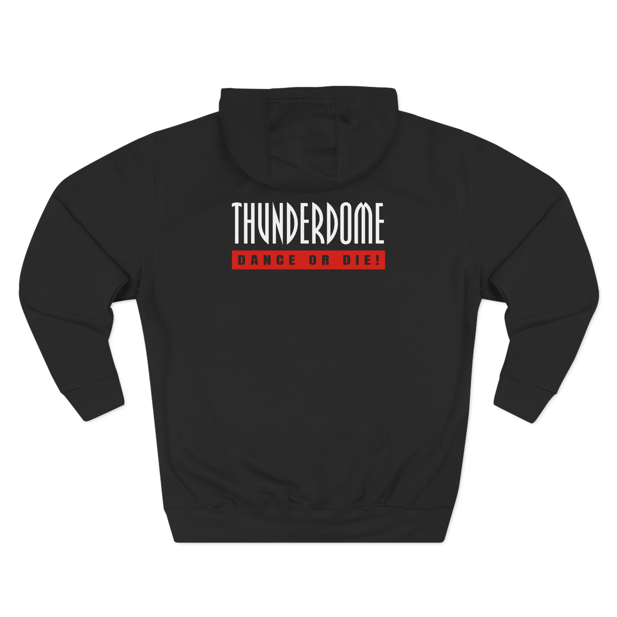 Thunderdome Dance Or Die Three-panel Fleece Hoodie - Image 2