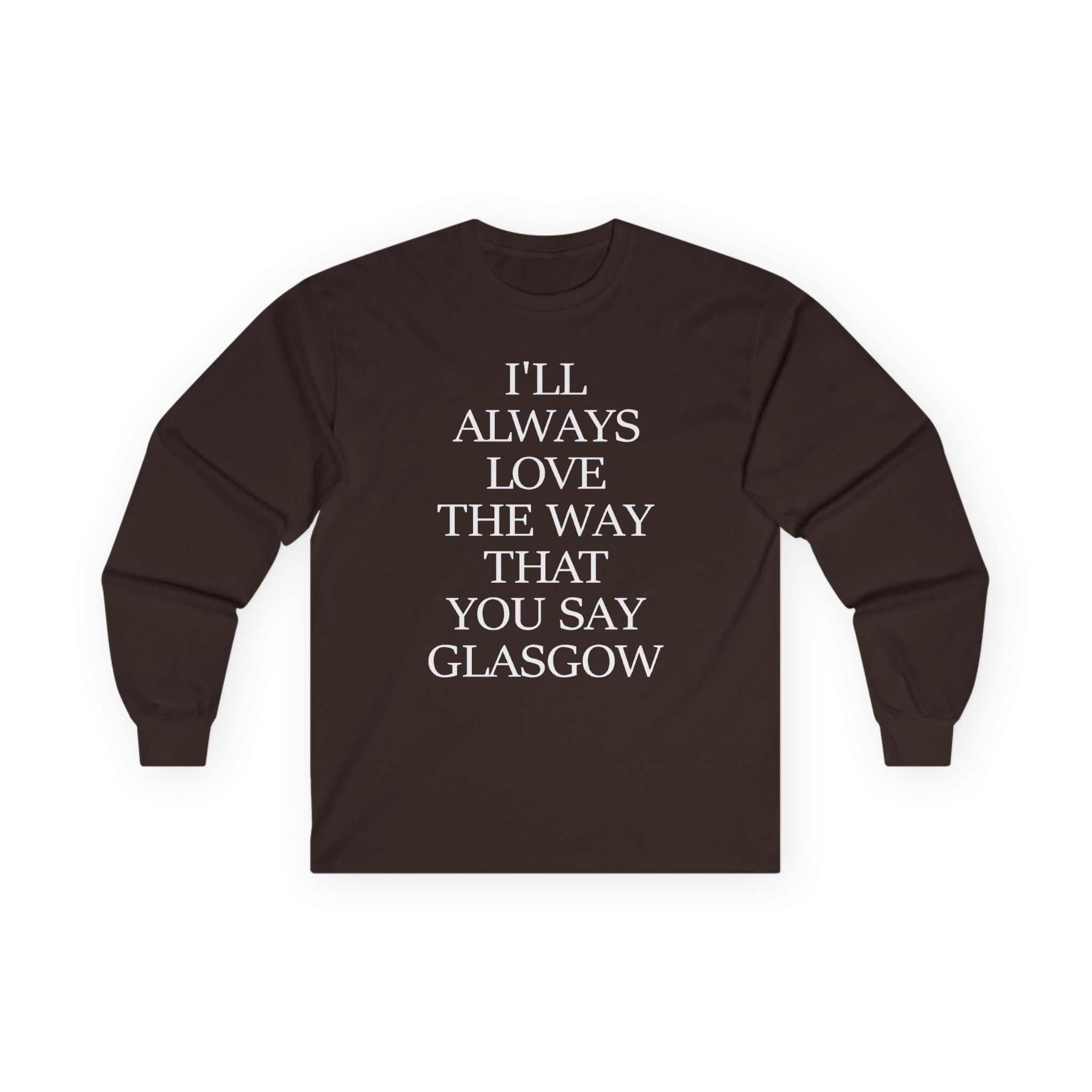 The Snuts I'll Always Love the Way That You Say Glasgow Unisex Ultra Cotton Long Sleeve Tee - Image 5