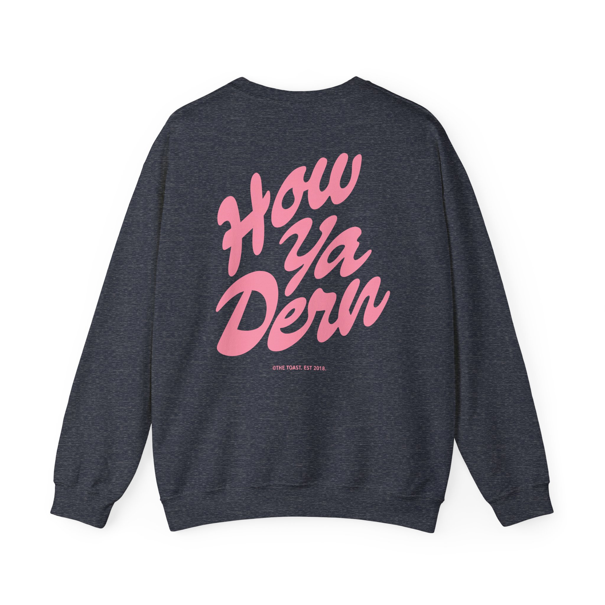 The Toast How Ya Dern Unisex Heavy Blend™ Crewneck Sweatshirt - Image 14