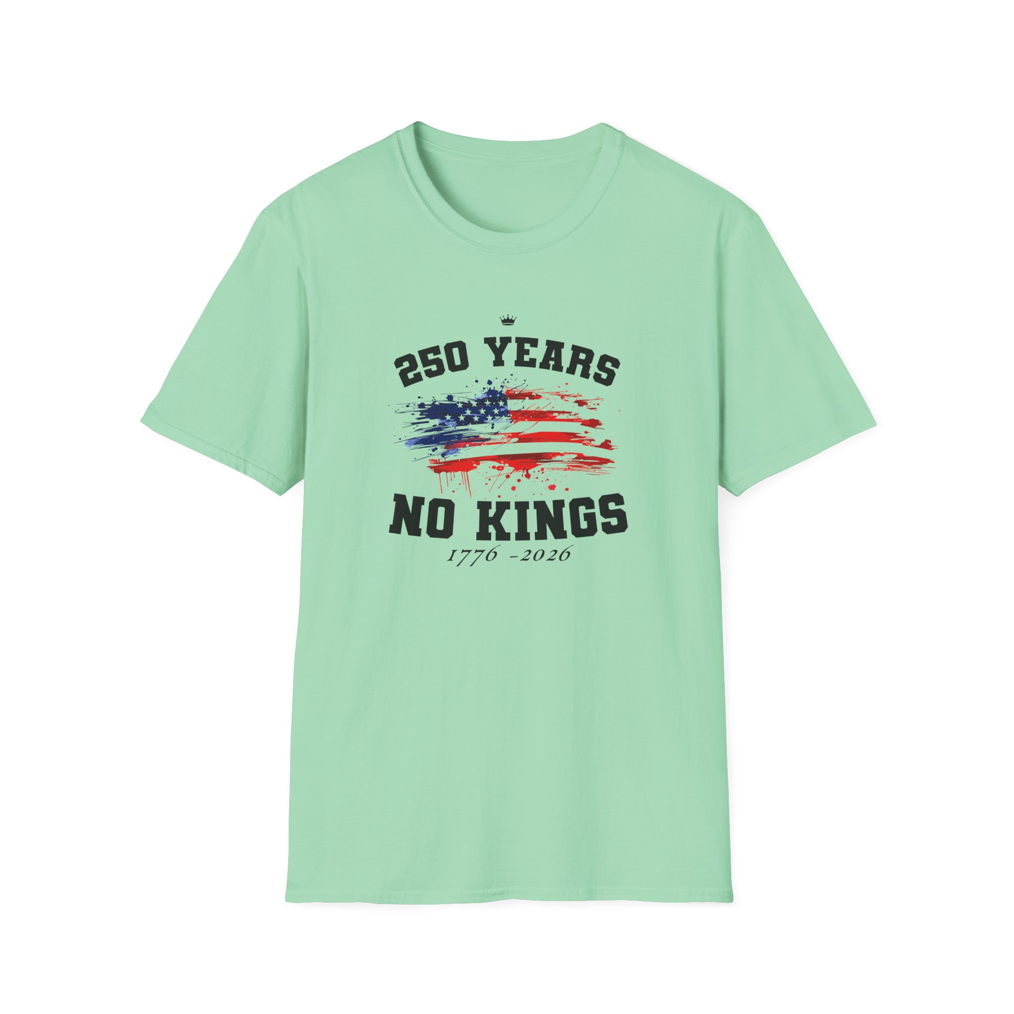 Valuetainment 250 Years No Kings Unisex Softstyle T-Shirt - Image 15