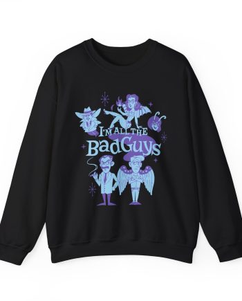 Dropout I'm All The Bad Guys Unisex Heavy Blend™ Crewneck Sweatshirt