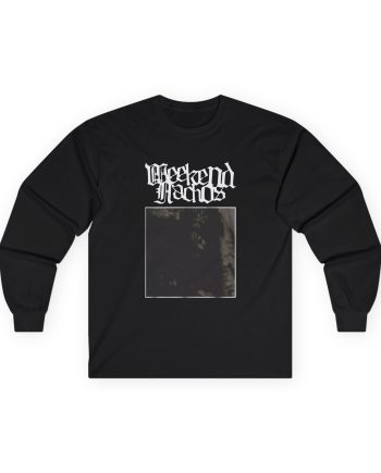 Weekend Nachos Unisex Ultra Cotton Long Sleeve Tee