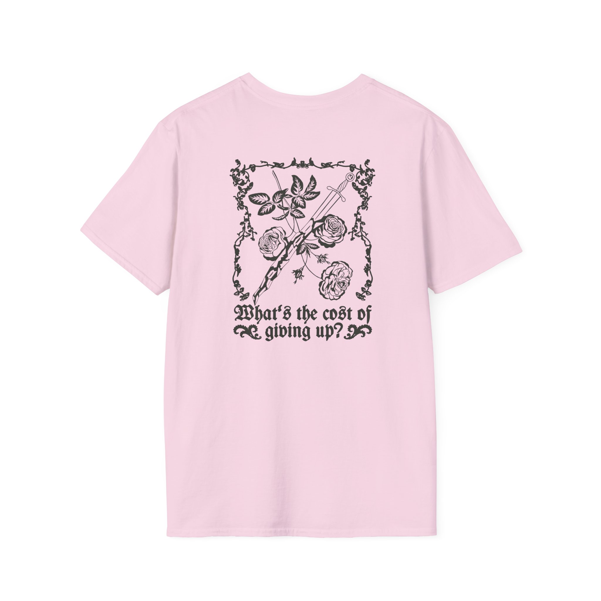 Poppy Cost Of Giving Up Unisex Softstyle T-Shirt - Image 18