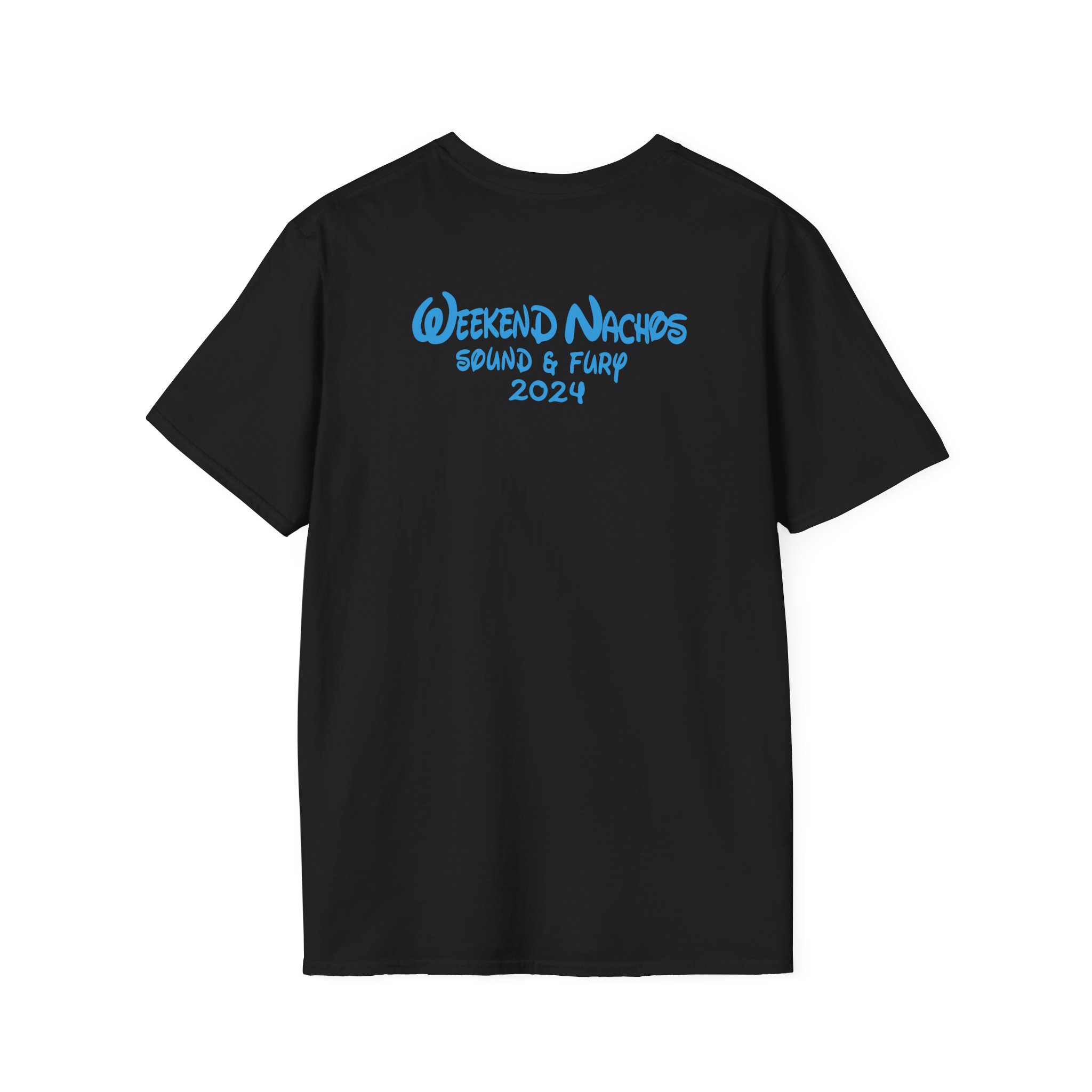 Weekend Nachos Sound and Fury Unisex Softstyle T-Shirt - Image 2