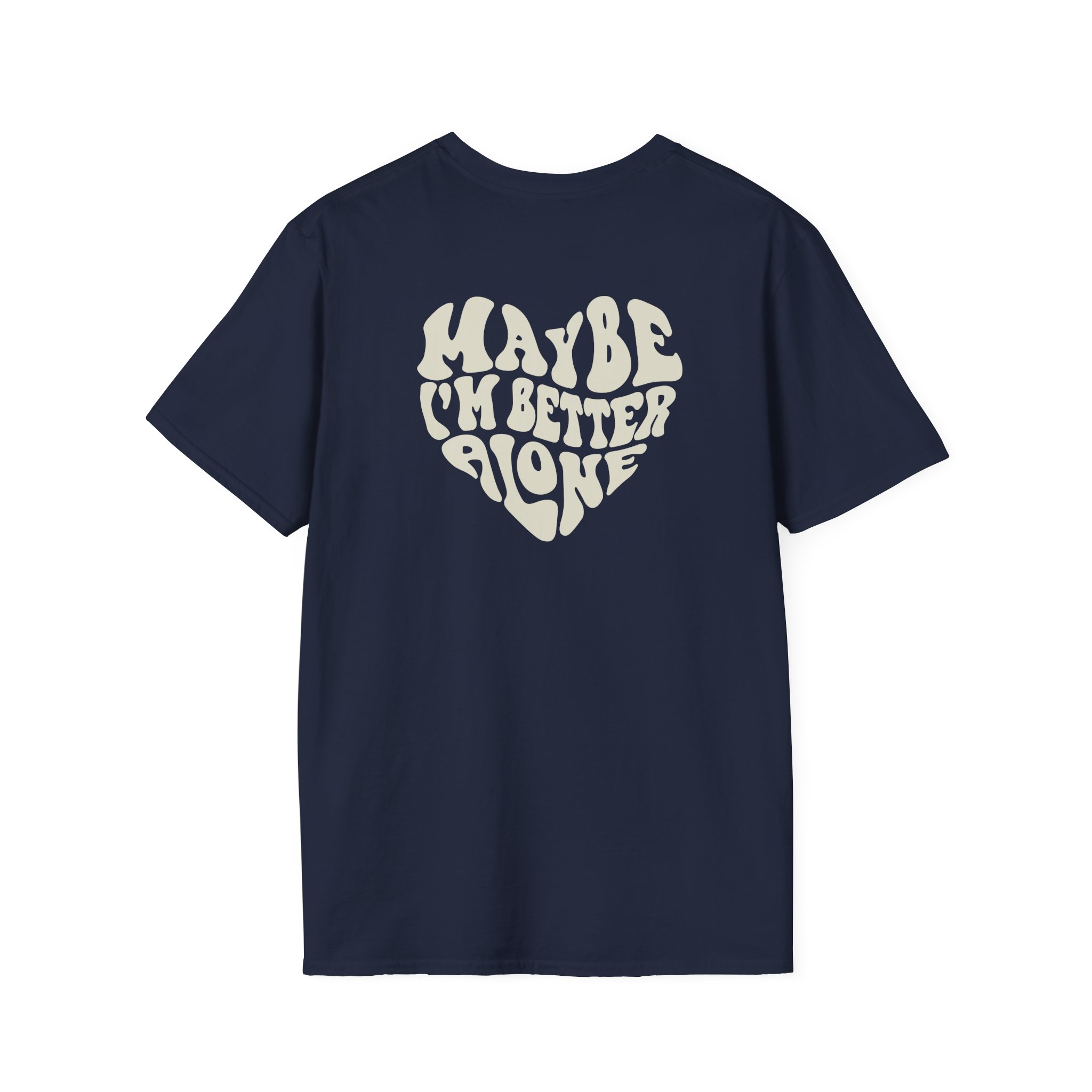 Benson Boone Maybe I Am Better Alone Unisex Softstyle T-Shirt - Image 16