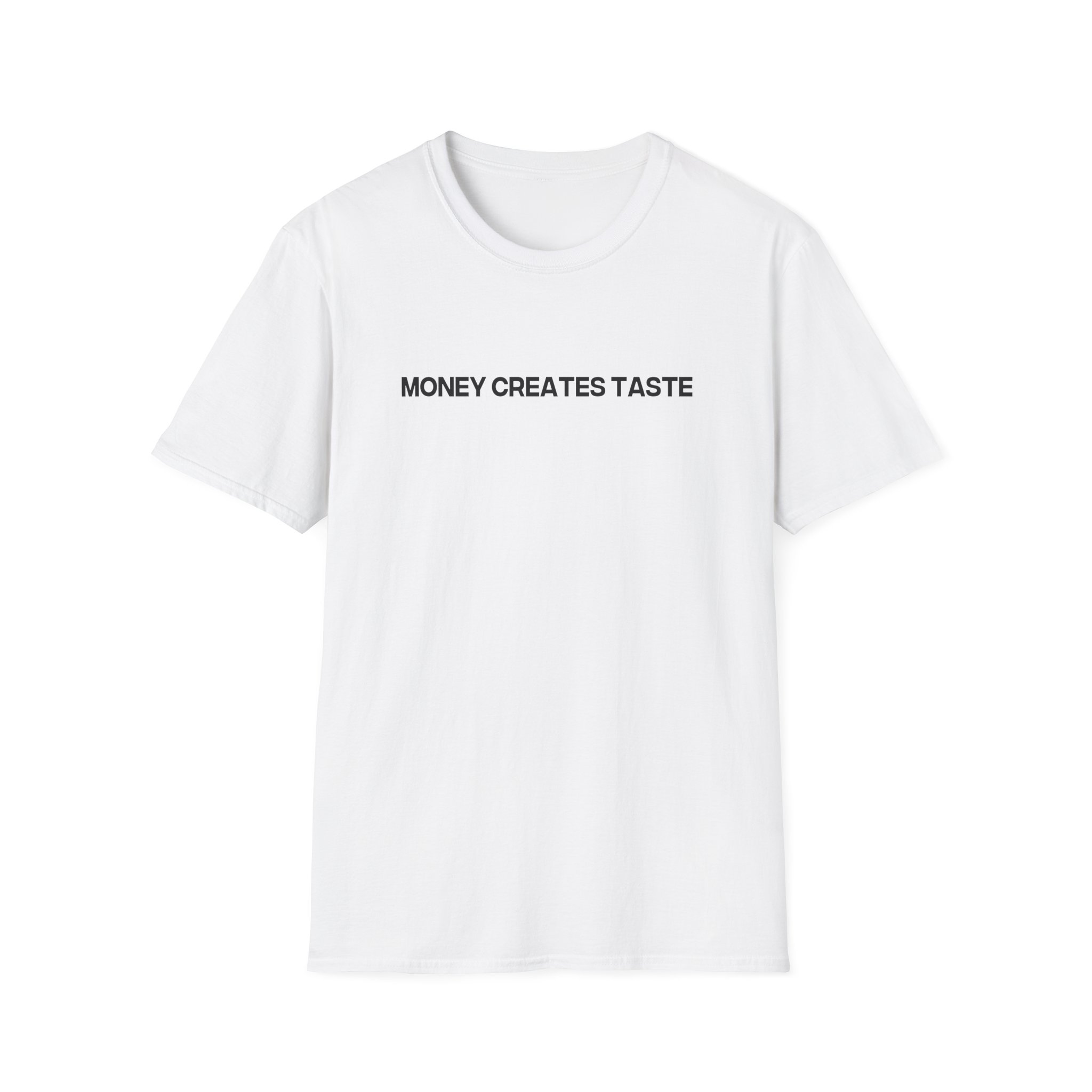 Jenny Holzer Money Creates Taste Unisex Softstyle T-Shirt