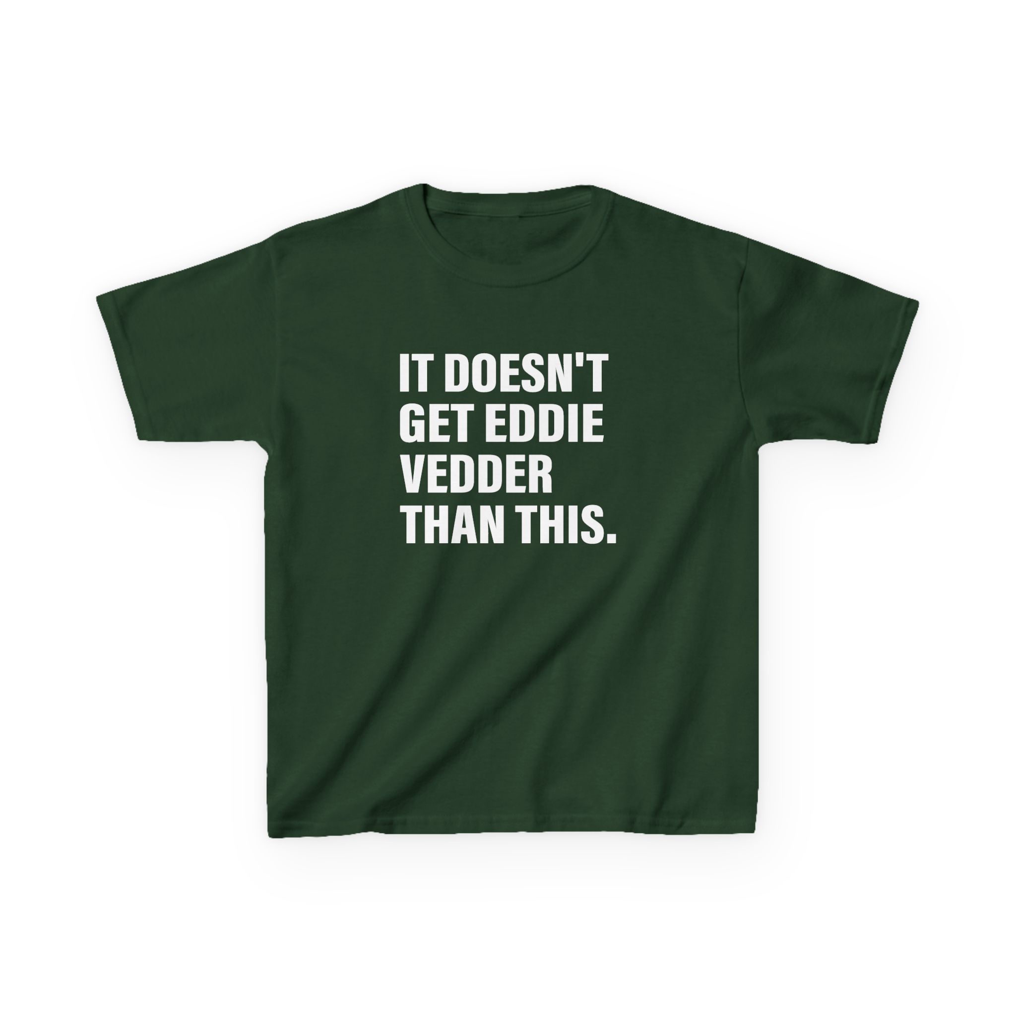 Eddie Vedder It’s Doesn’t Get Eddie Vedder Than This Kids Heavy Cotton™ Tee - Image 7