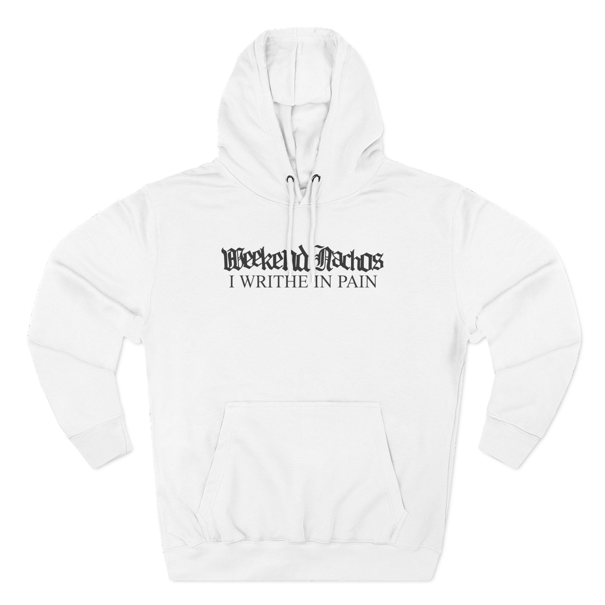 Weekend Nachos Three-Panel Fleece Hoodie