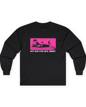 Brian Fallon Not Bad Unisex Ultra Cotton Long Sleeve Tee