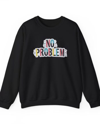 Dropout No Problem Unisex Heavy Blend™ Crewneck Sweatshirt