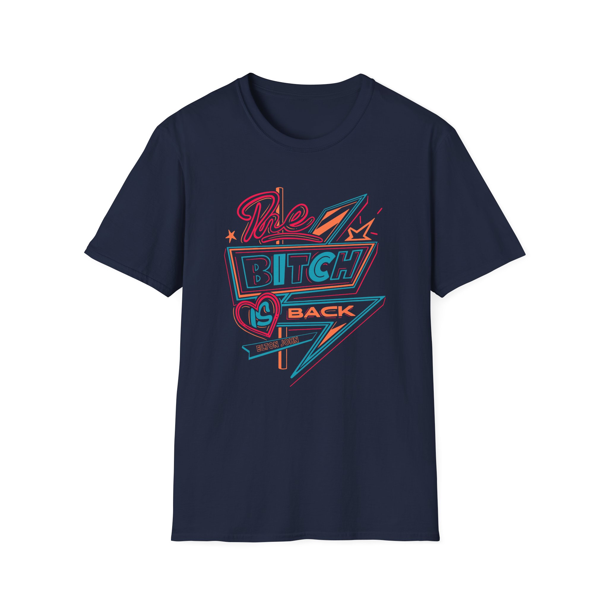 EJ Farewell The Bitch is Back Sign Unisex Softstyle T-Shirt - Image 7