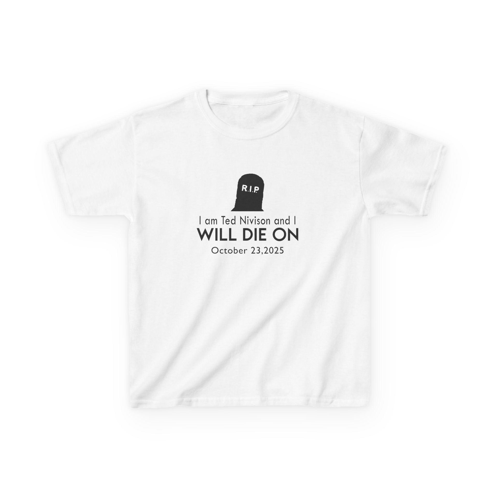 Jschlatt I Am Ted Nivison and I Will Die on Kids Heavy Cotton™ Tee
