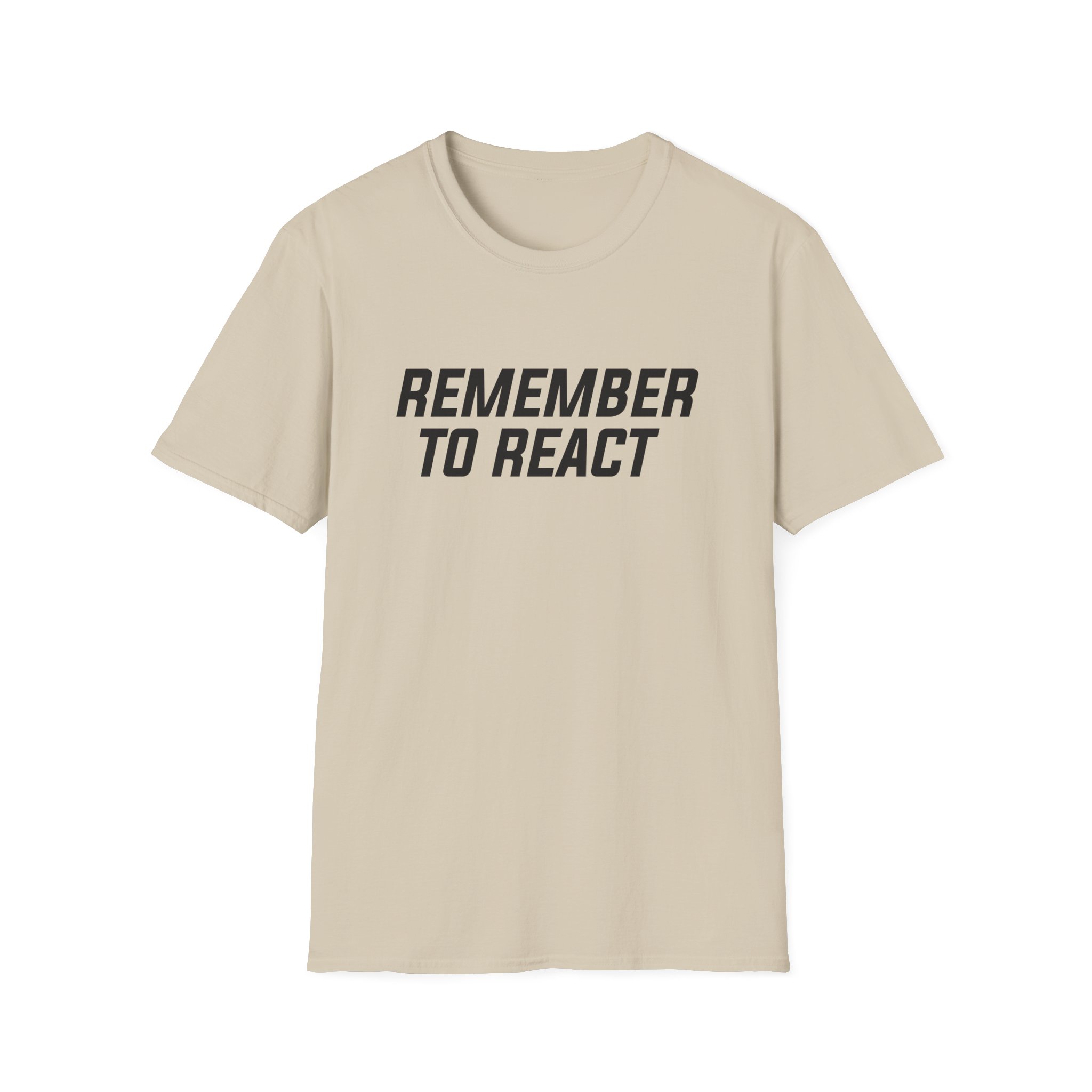 Jenny Holzer Remember to React Unisex Softstyle T-Shirt - Image 5