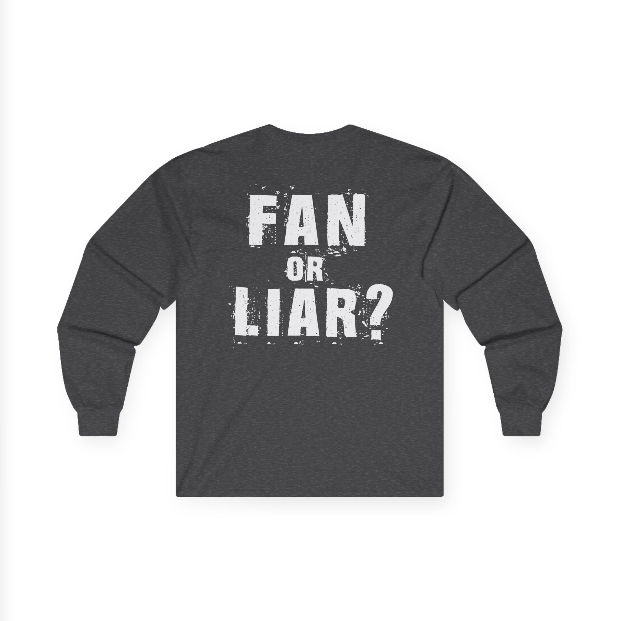 Nickelback Fan or Liar Unisex Ultra Cotton Long Sleeve Tee - Image 10