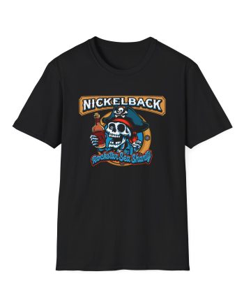 Nickelback Rockstar Sea Shanty Garment Dyed Unisex Softstyle T-Shirt