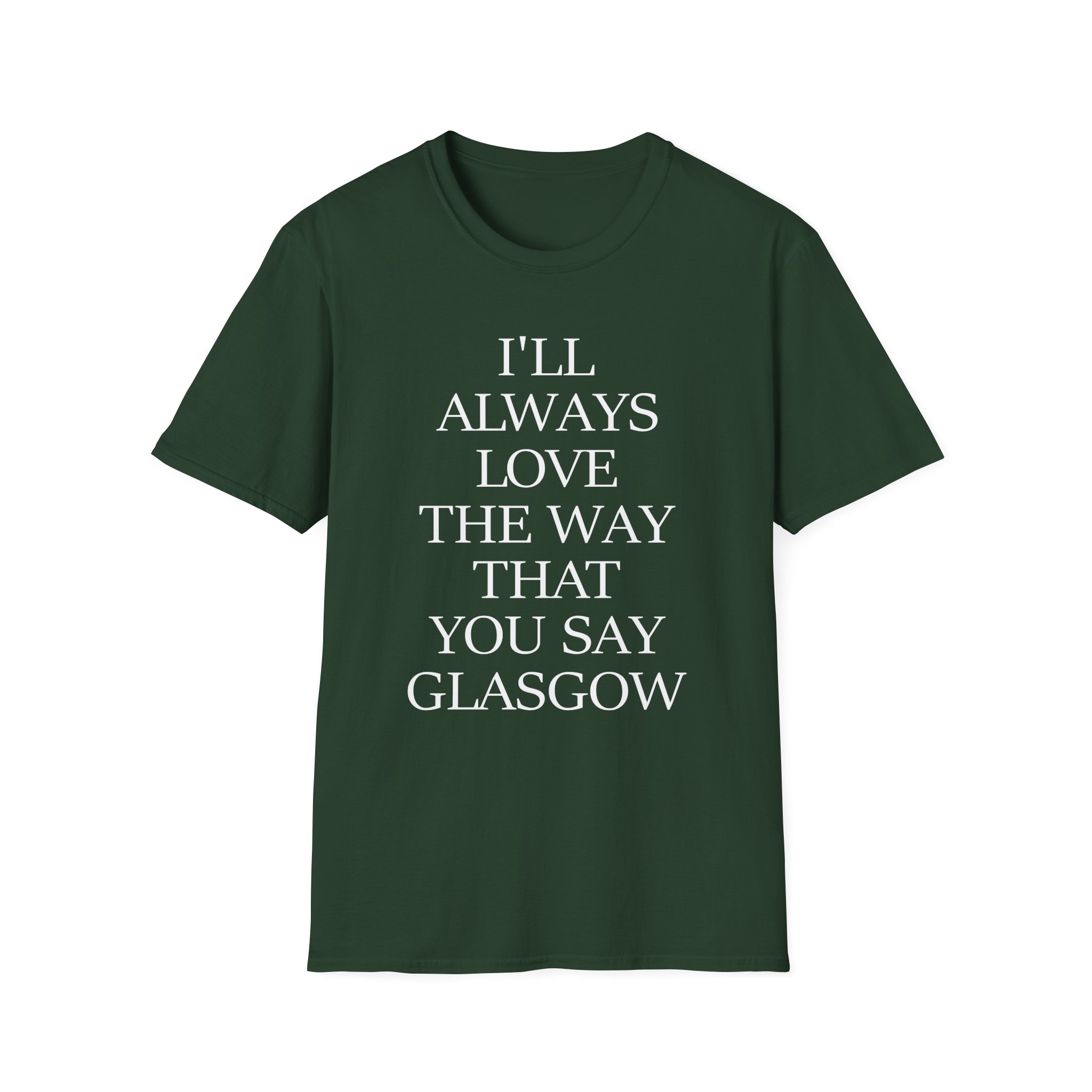 The Snuts I'll Always Love the Way That You Say Glasgow Unisex Softstyle T-Shirt - Image 7