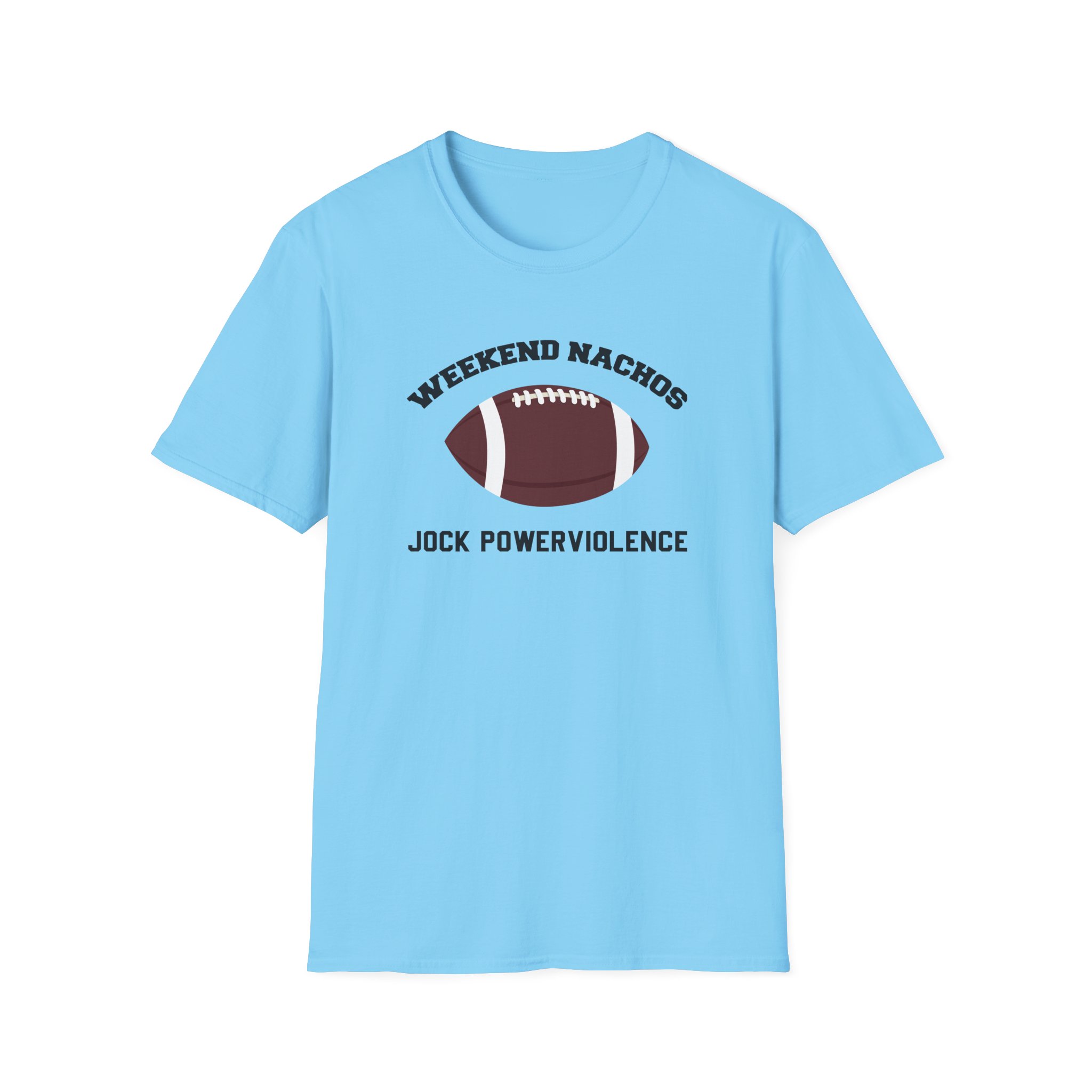 Weekend Nachos Jock Unisex Softstyle T-Shirt - Image 17