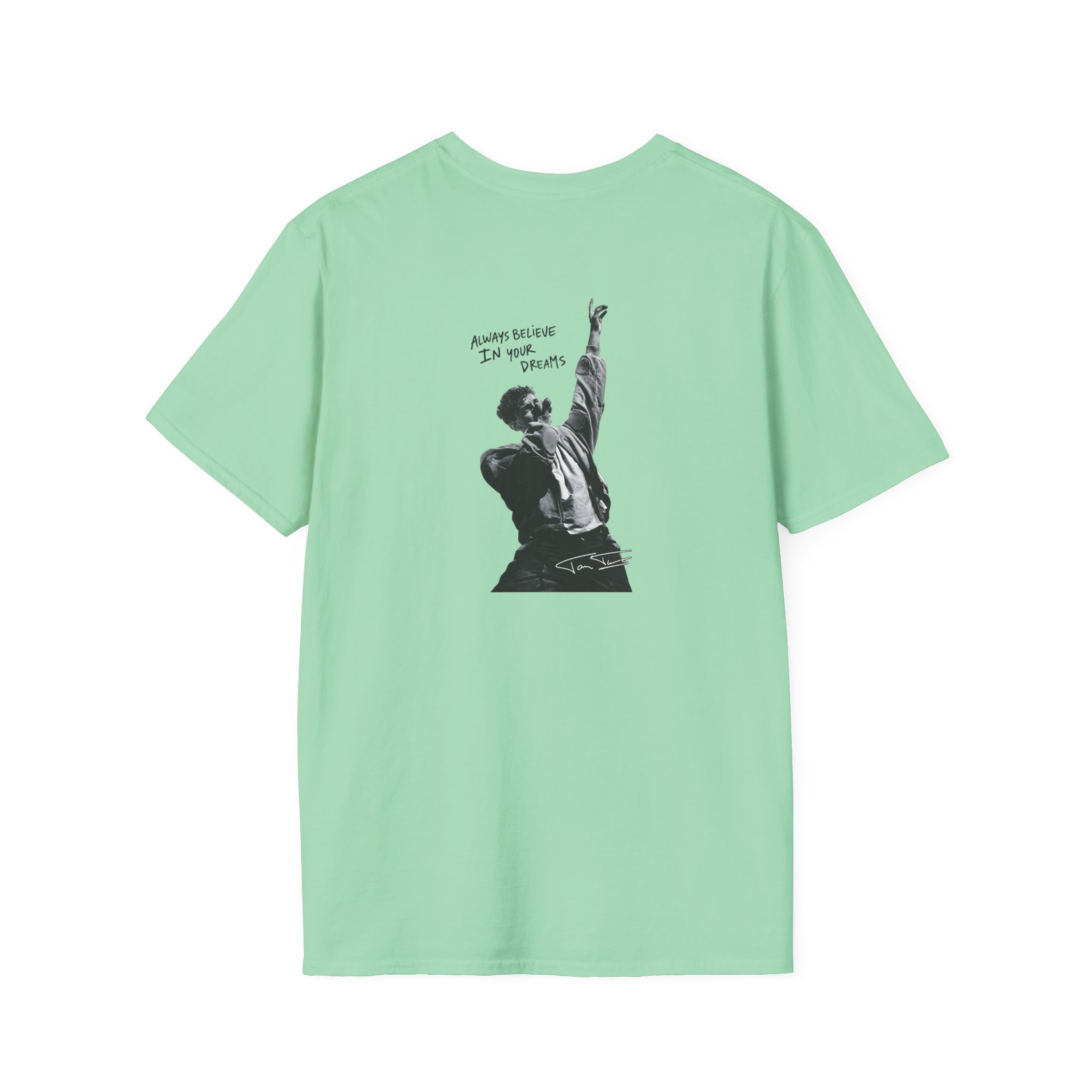 Tom Twers Always Believe in Your Dreams Unisex Softstyle T-Shirt - Image 18