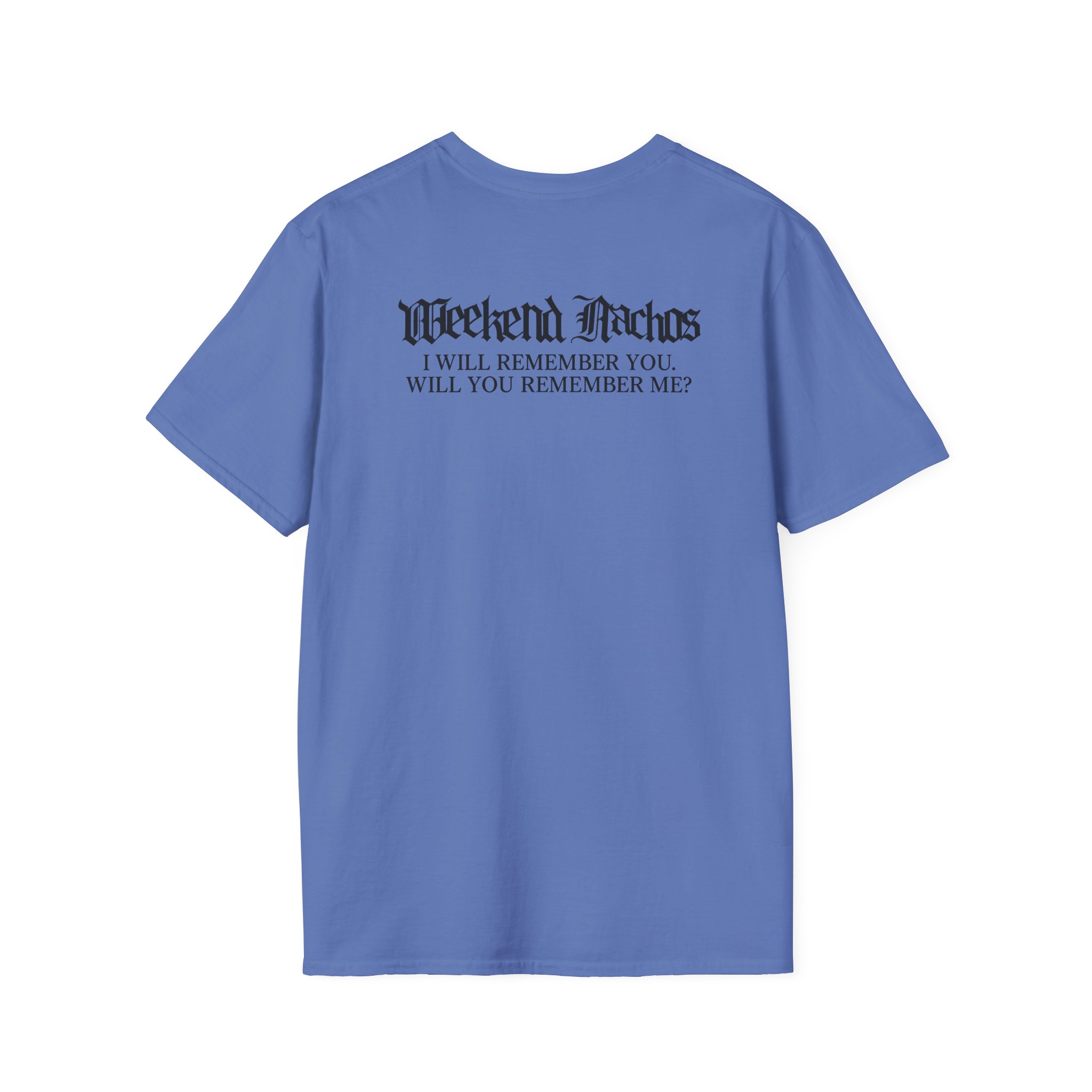 Weekend Nachos Sarah Unisex Softstyle T-Shirt - Image 22