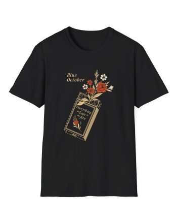 Blue October Everything We Lost in the Fire Unisex Softstyle T-Shirt