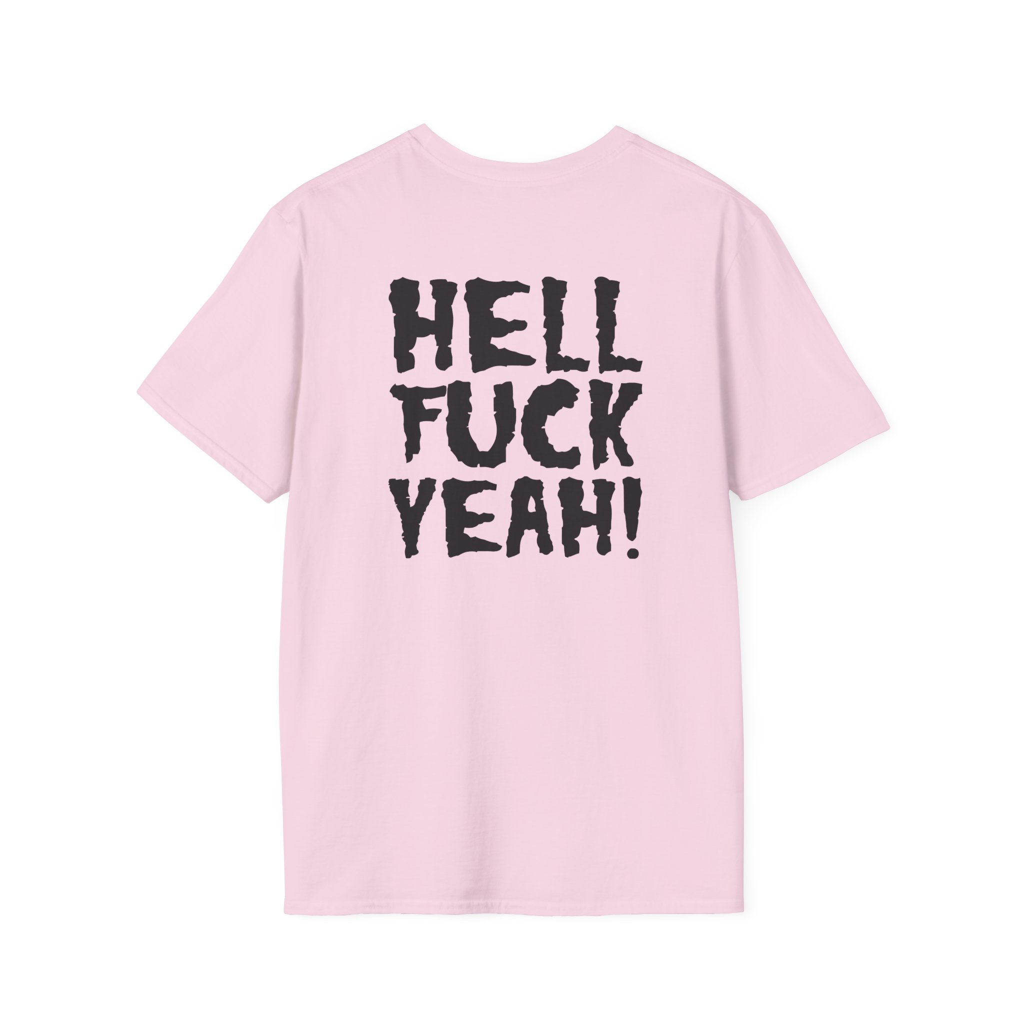 Violent Soho Hell Fuck Yeah Unisex Softstyle T-Shirt - Image 20